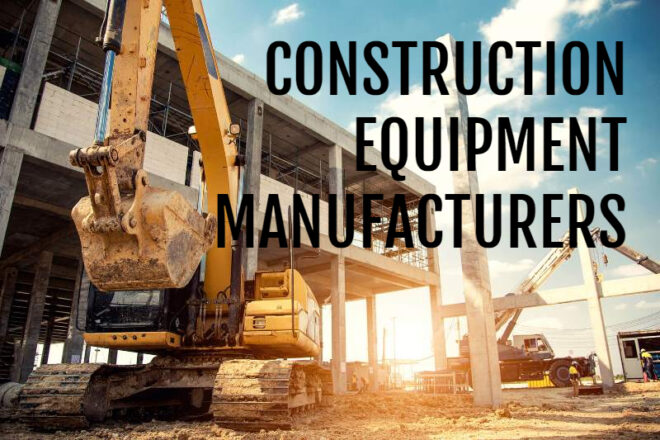 Construction Equipment Manufacturers