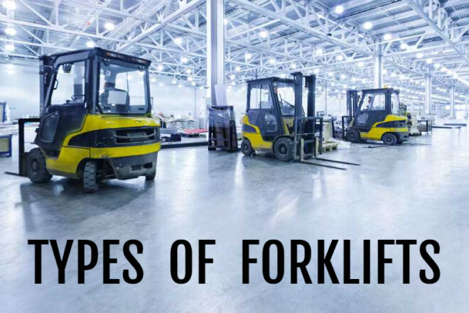 Different Types of Forklifts