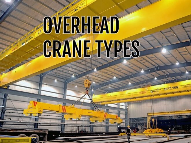 Overhead Crane Types