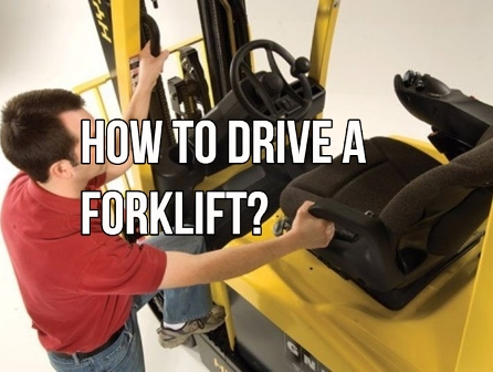 How to drive a Forklift?