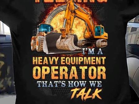 Heavy Equipment Operator Shirts
